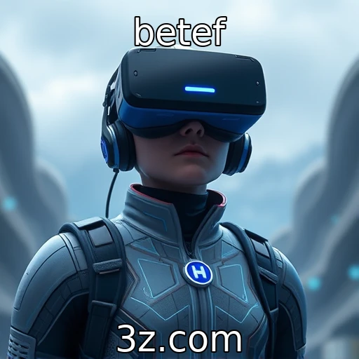betef : Desafios e inovações na realidade virtual no setor